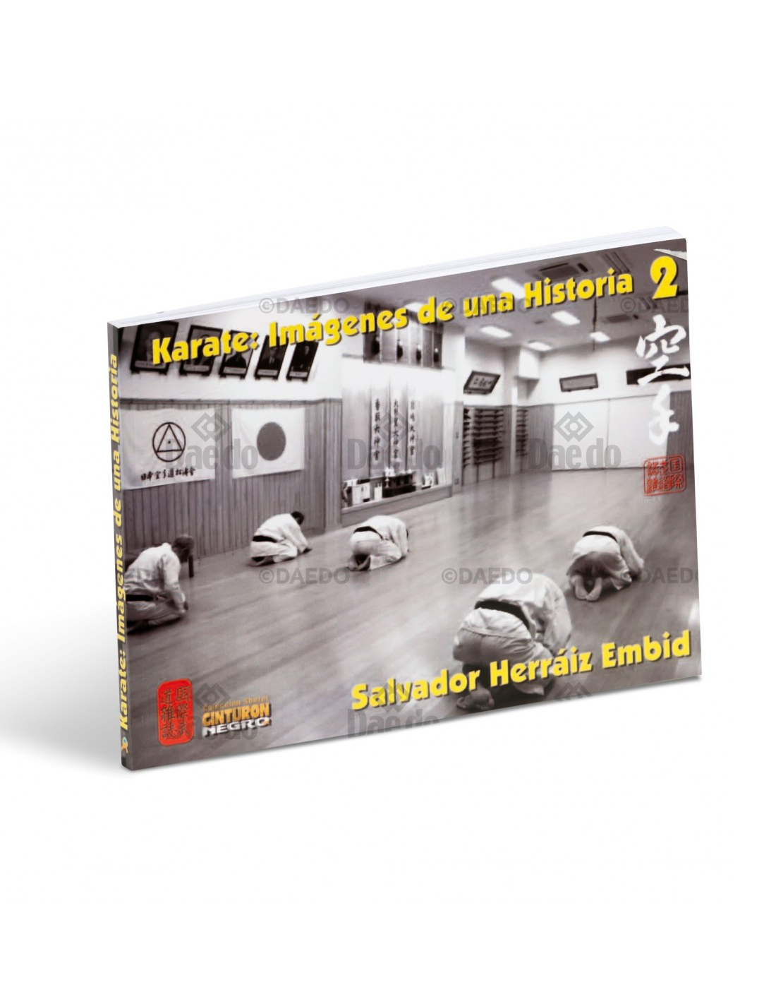 KARATE: IMAGES OF A HISTORY 2