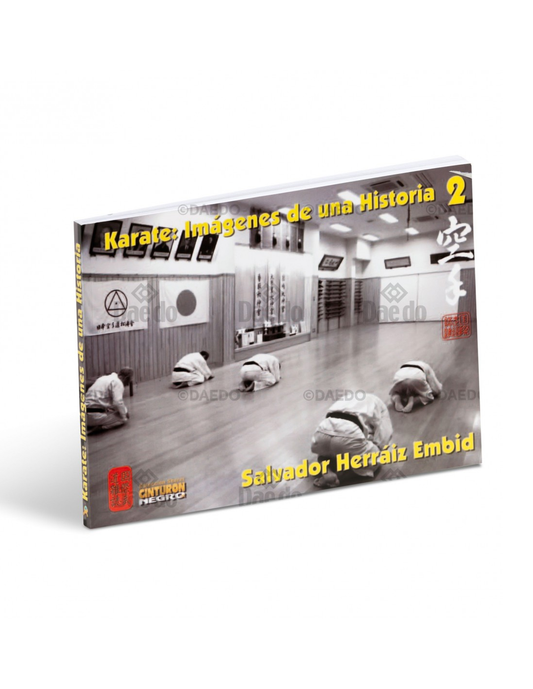 KARATE: IMAGES OF A HISTORY 2
