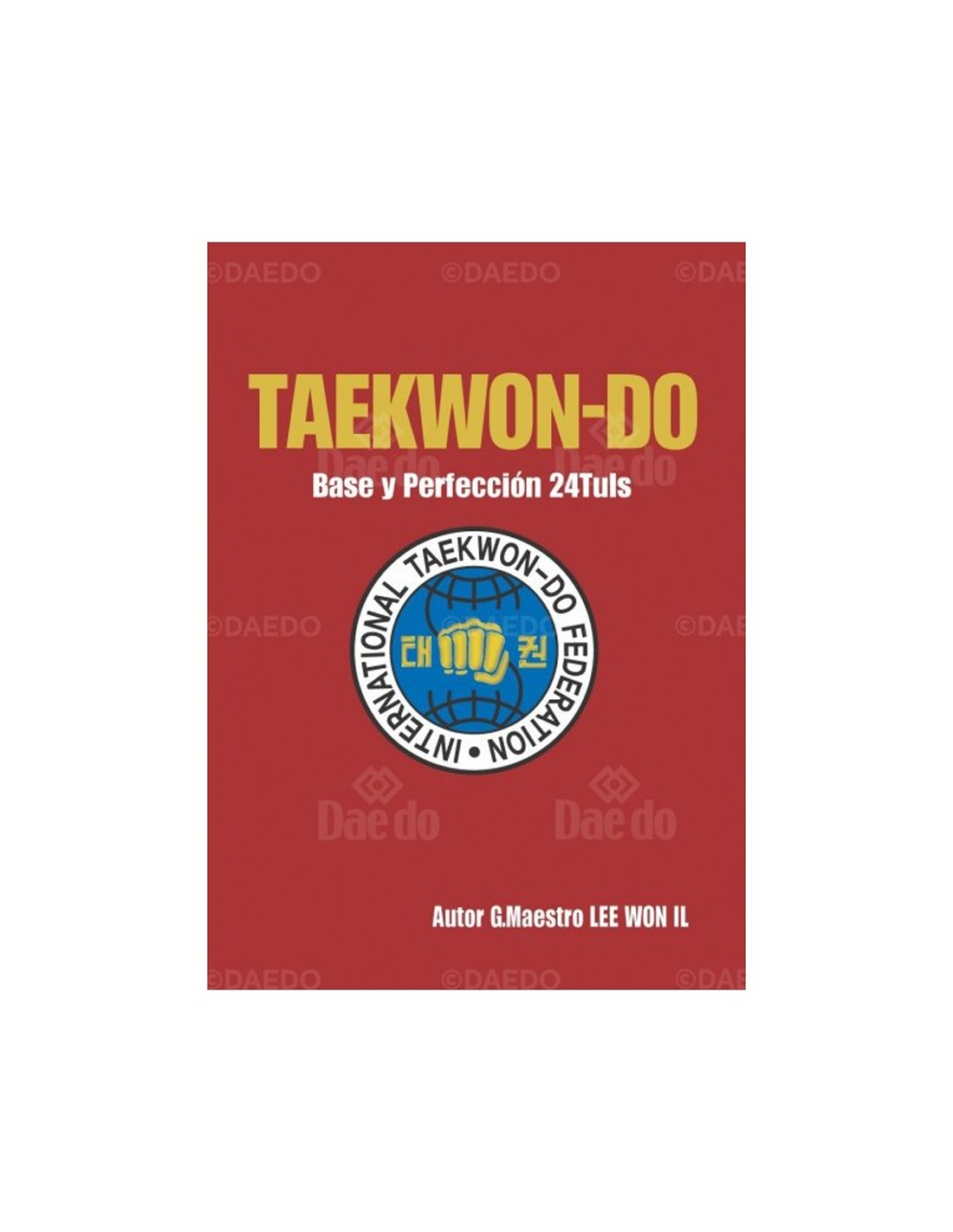 TAEKWONDO BEGINNERS AND PROFESSIONALS - ITF